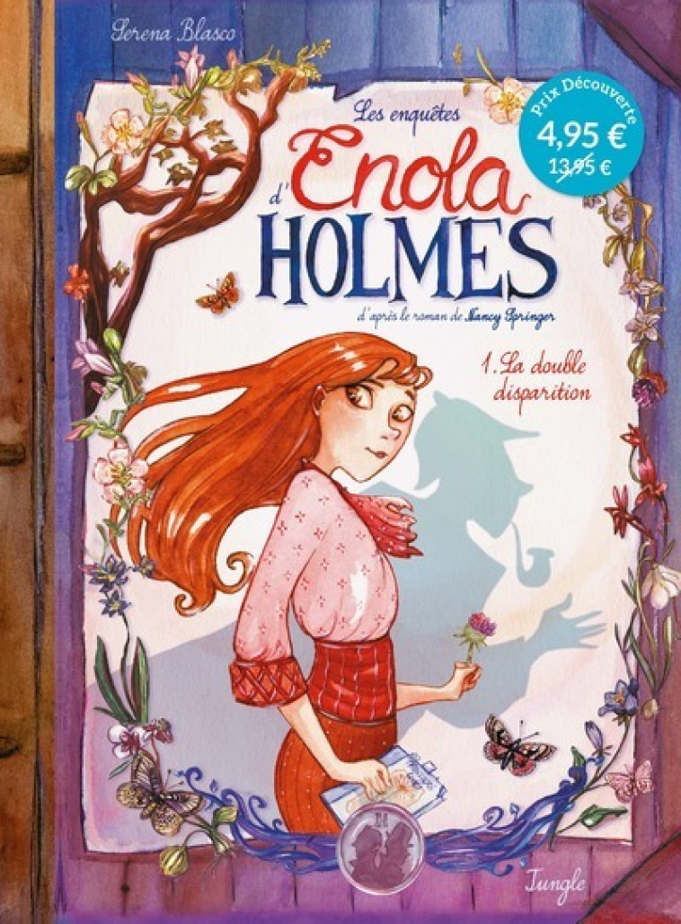 Les enquêtes d'Enola Holmes - OP petits prix 2022 - Tome 1 La double disparition - Séréna Blasco, Nancy Springer - JUNGLE