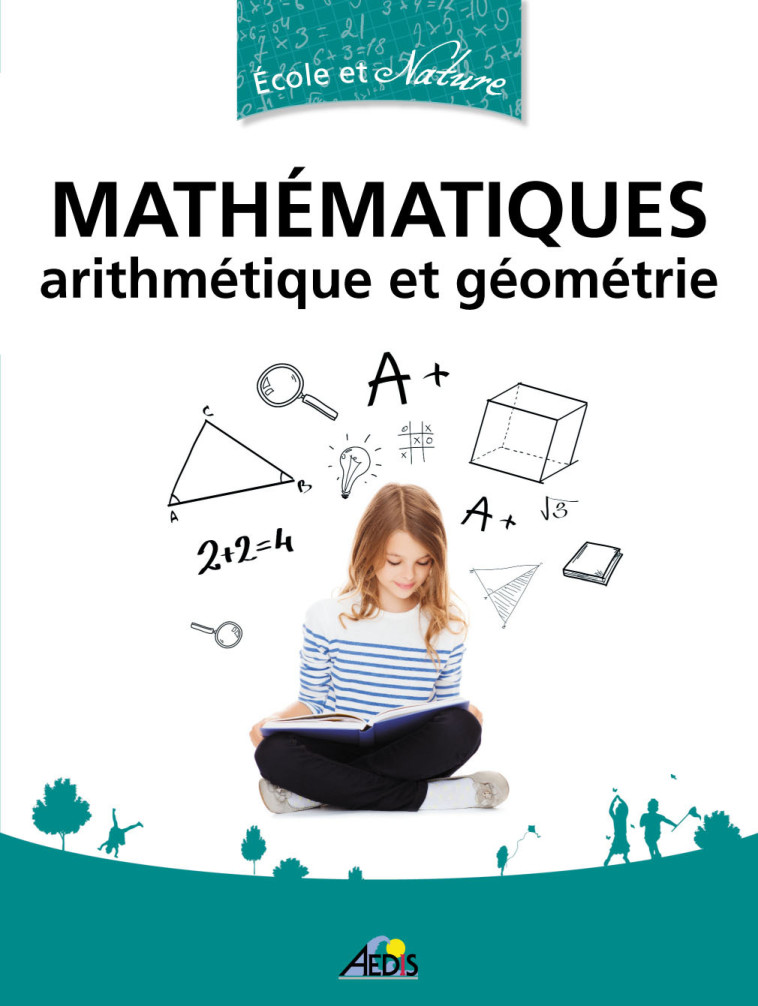 Les mathématiques -  Collectif - AEDIS