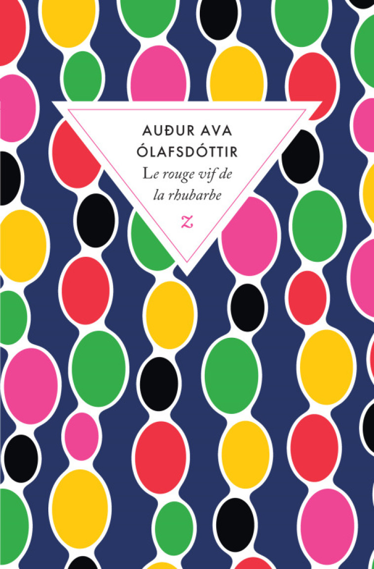 Le rouge vif de la rhubarbe - Ava Olafsdottir Audur - ZULMA