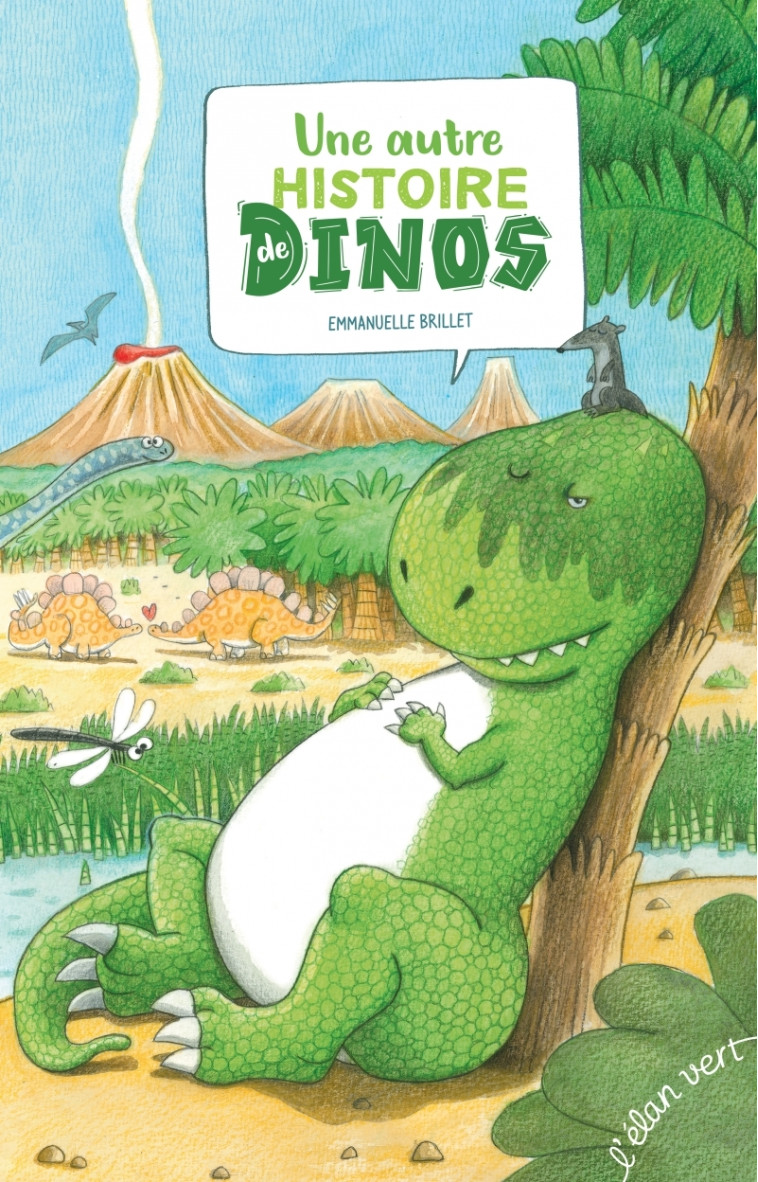 Une autre histoire de dinos - Emmanuelle BRILLET - ELAN VERT