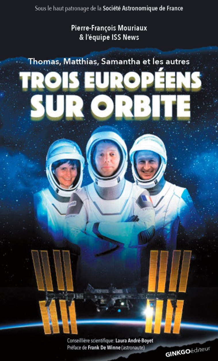 TROIS EUROPEENS SUR ORBITE -  MOURIAUX PIERRE-FRAN - GINKGO