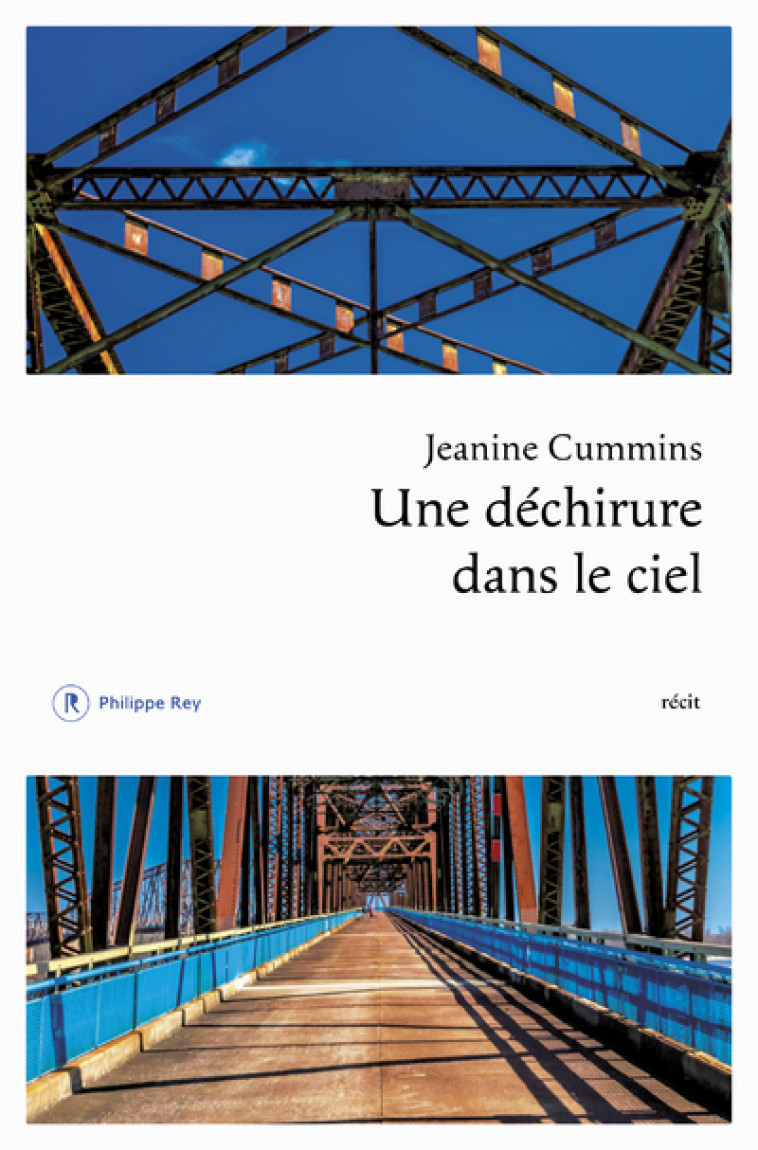 Une déchirure dans le ciel - Jeanine Cummins, Christine Auché - REY