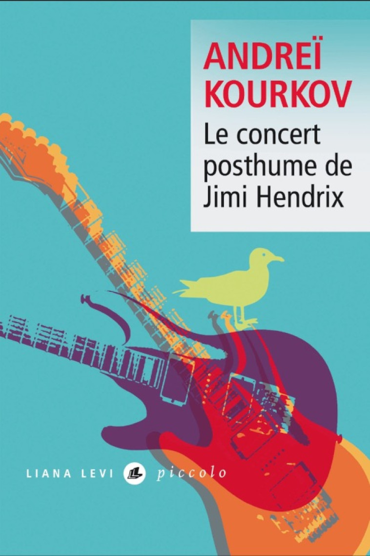 Le concert posthume de Jimi Hendrix - ANDREI KOURKOV - LEVI