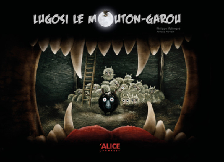 Lugosi le mouton-garou - Philippe Malempre, Arnold Hovart - ALICE