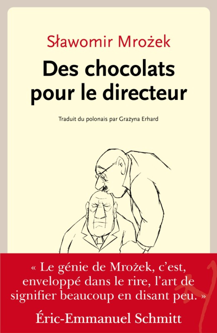 Des chocolats pour le Directeur - Slawomir Mrozek - NOIR BLANC