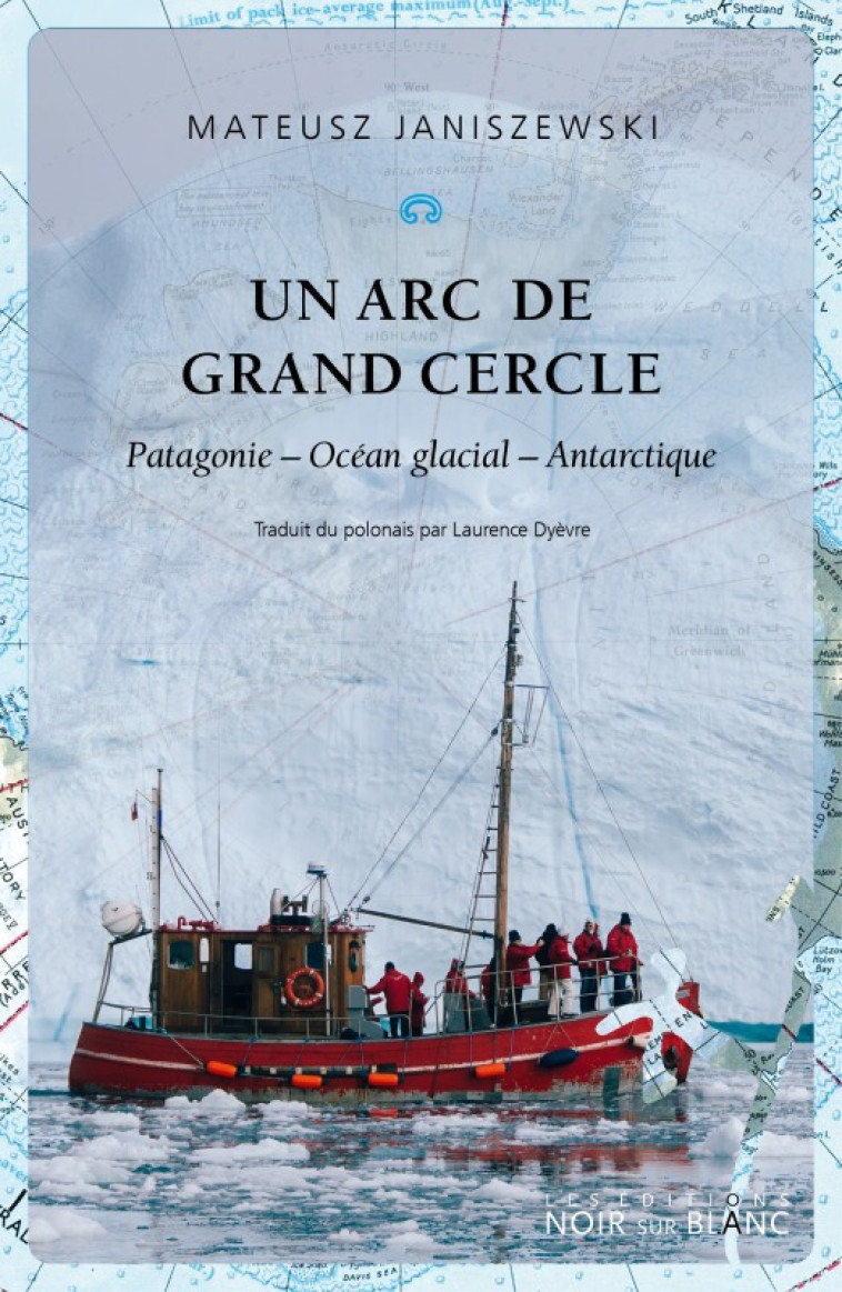 Un arc de grand cercle - Mateusz Janiszewski, Laurence Dyèvre - NOIR BLANC