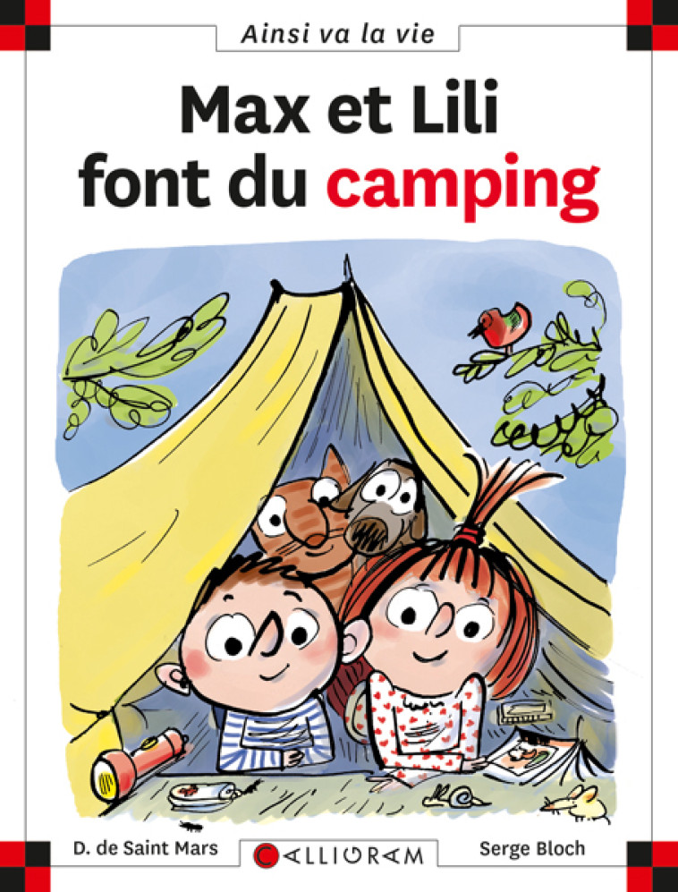 MAX ET LILI FONT DU CAMPING - DOMINIQUE SAINT MARS (DE),  DE ST MARS/BLOCH - CALLIGRAM