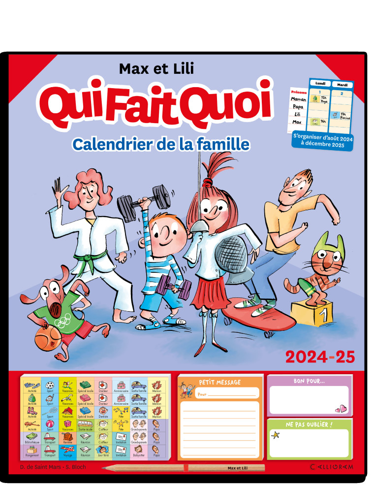 CALENDRIER DE LA FAMILLE 2024 2025 - DOMINIQUE DE SAINT MARS, Serge Bloch,  DE ST MARS/BLOCH - CALLIGRAM