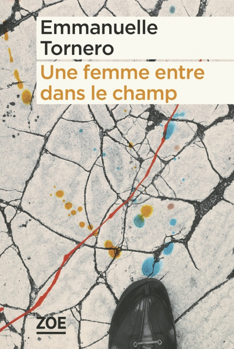 Une femme entre dans le champ - Emmanuelle TORNERO - ZOE