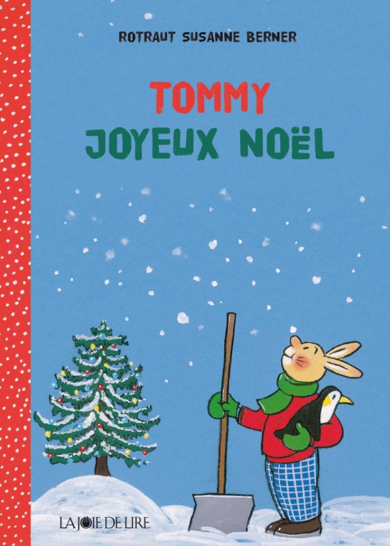 Tommy la nuit de Noël - Rotraut Susanne Berner - LA JOIE DE LIRE