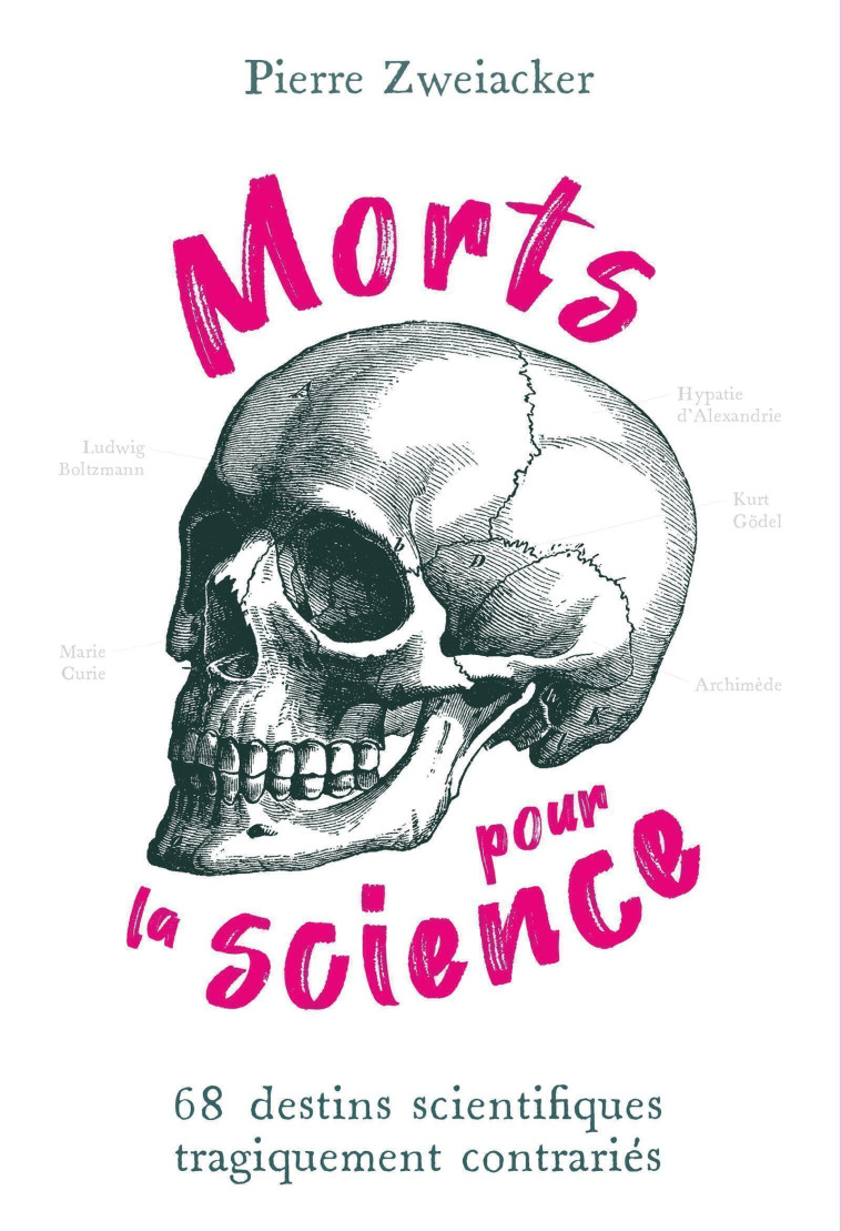 Morts pour la science - Pierre Zweiacker - QUANTO