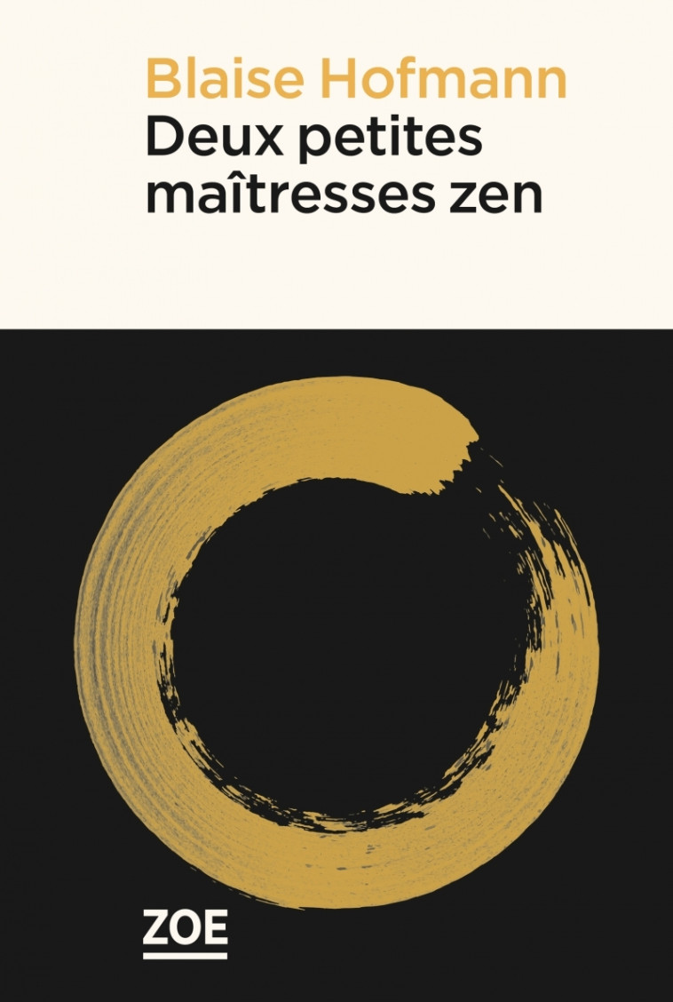 Deux petites maîtresses zen - Blaise Hofmann - ZOE