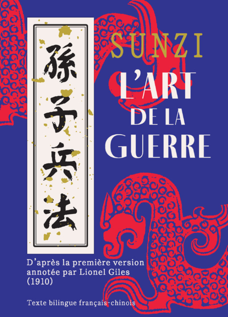 L'art de la guerre - Sunzi Sunzi - NUINUI