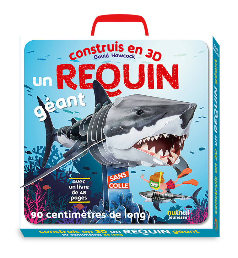 Construis en 3D - Un requin géant - David Hawcock, Rudolf Farkas, Rudolph Farkas - NUINUI JEUNESSE