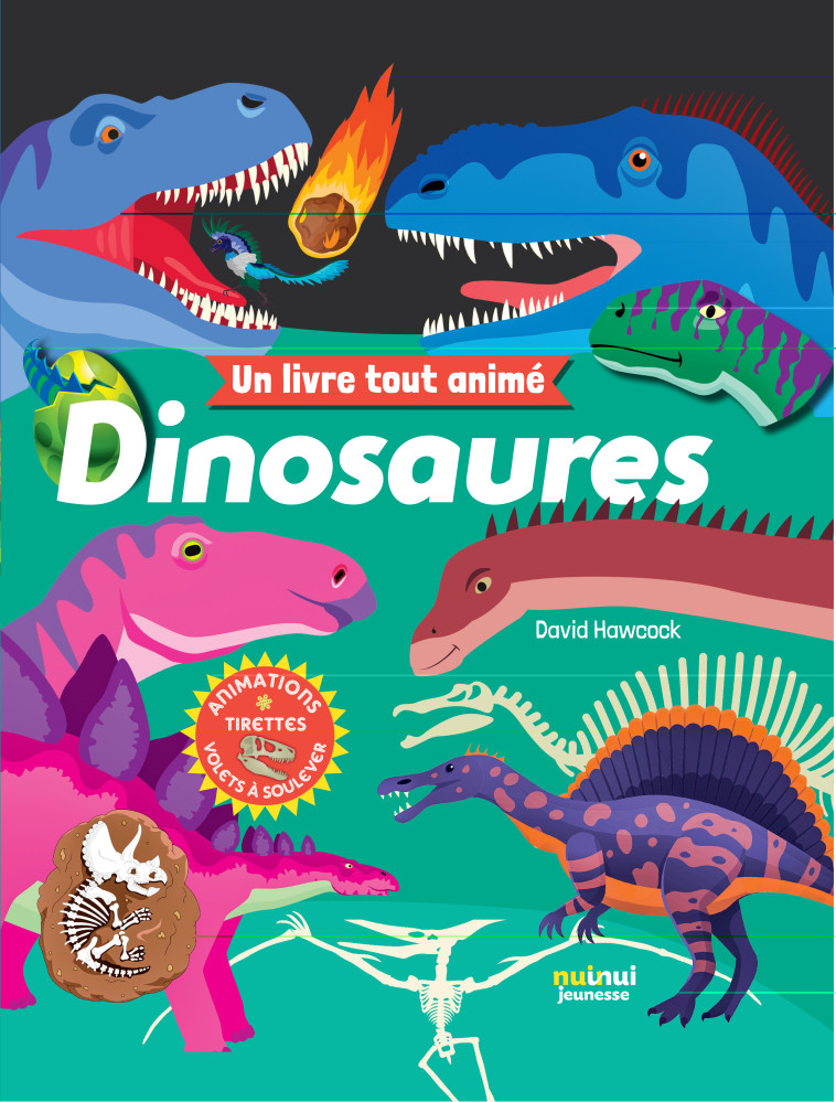 Un livre tout animé - Dinosaures - David Hawcock, Cécile Breffort - NUINUI JEUNESSE