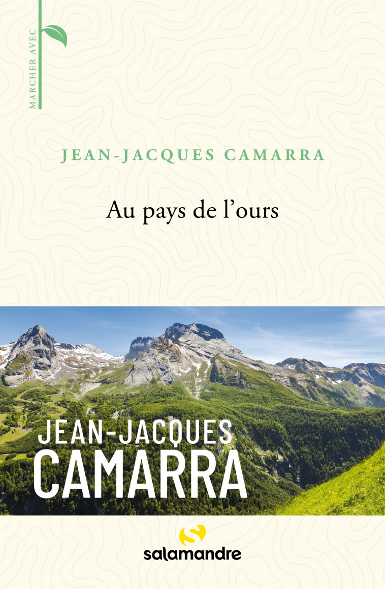 Au pays de l'ours - Jean-Jacques CAMARRA - LA SALAMANDRE