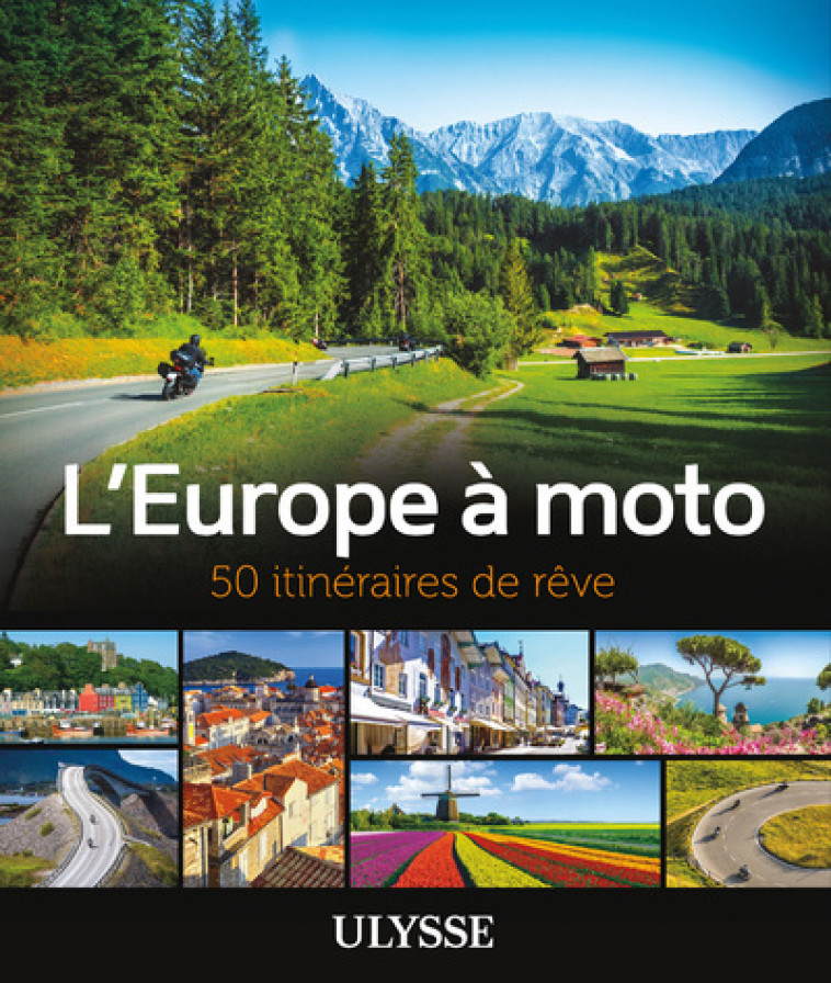 L'Europe à moto - Collectif Collectif,  Collectif - ULYSSE