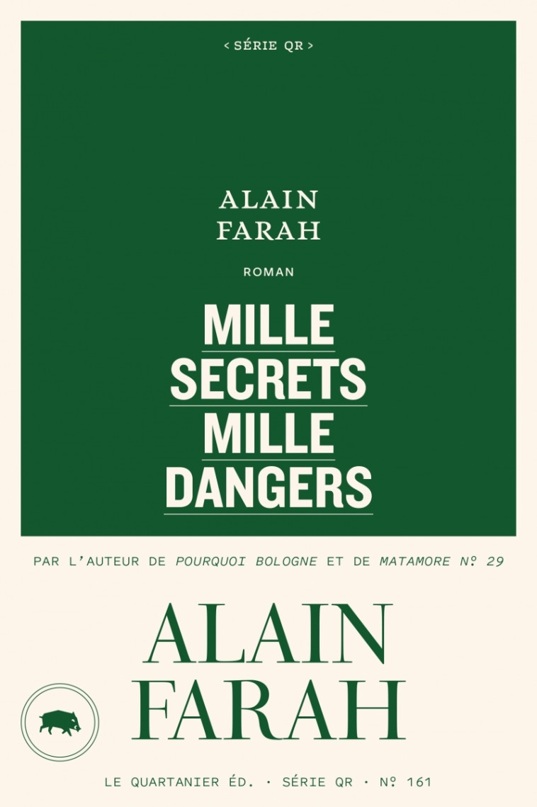 Mille secrets mille dangers - Alain Farah - QUARTANIER