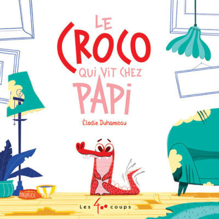 Le croco qui vit chez papi - Elodie Duhameau, Elodie Duhameau - 400 COUPS