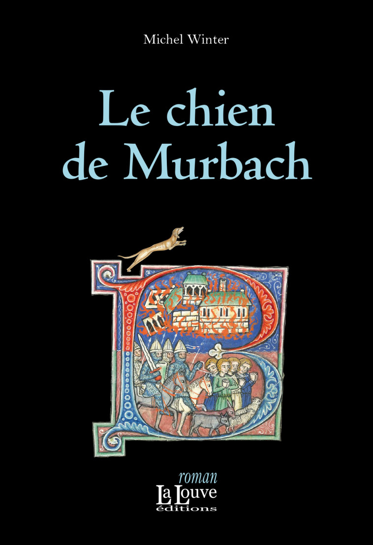 Le chien de Murbach - Michel Winter - LA LOUVE