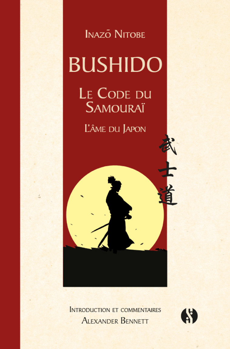 Bushido - Le code du samourai - Inazo Nitobe - SYNCHRONIQUE