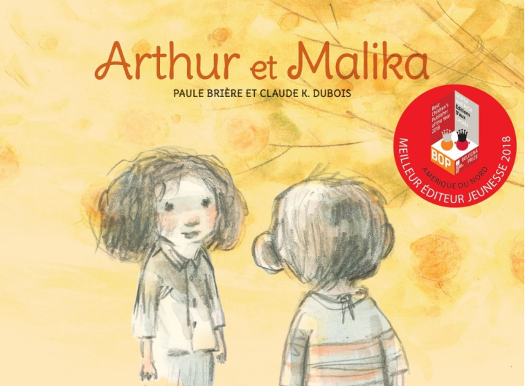 Arthur et Malika - Paule Brière, Claude K. Dubois - D EUX