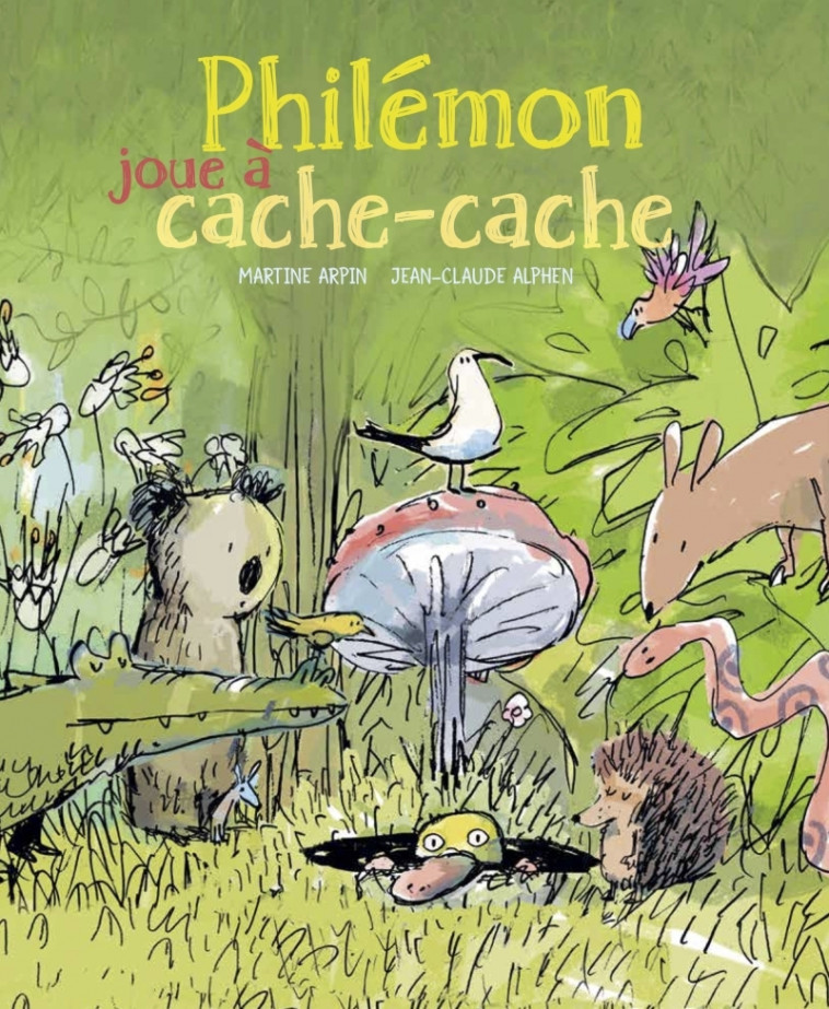 Philémon joue à cache-cache - Martine ARPIN, Jean-Claude Alphen - D EUX