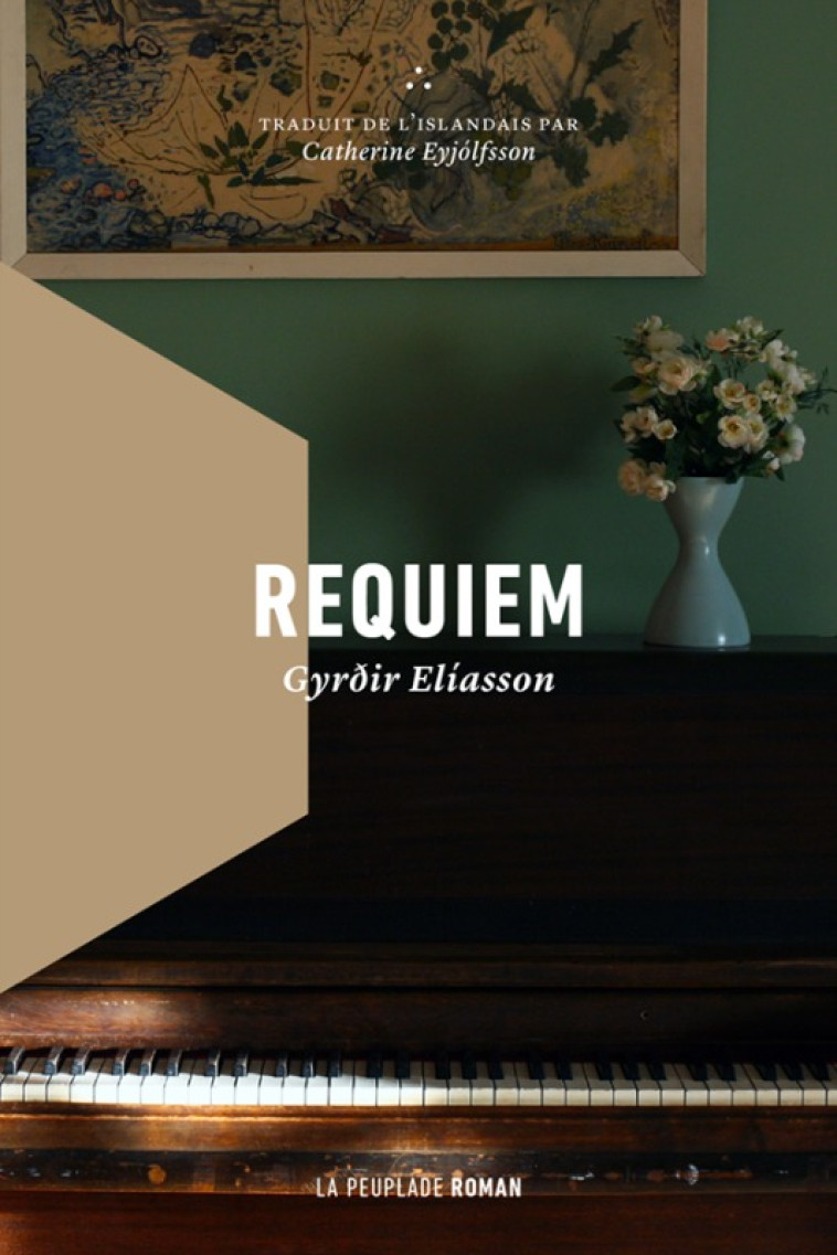 Requiem - Gyrdir Eliasson, Catherine Eyjòlfsson - LA PEUPLADE