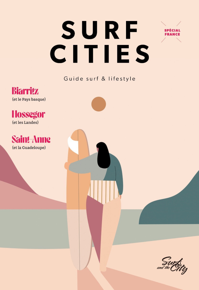 SURF CITIES N°1 -  , Anna Désirée - SURF AND CITY