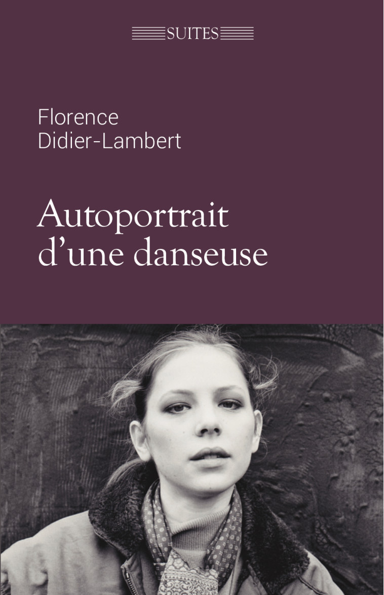 Autoportrait d'une danseuse - Florence Didier Lambert - SAINT AMBOISE