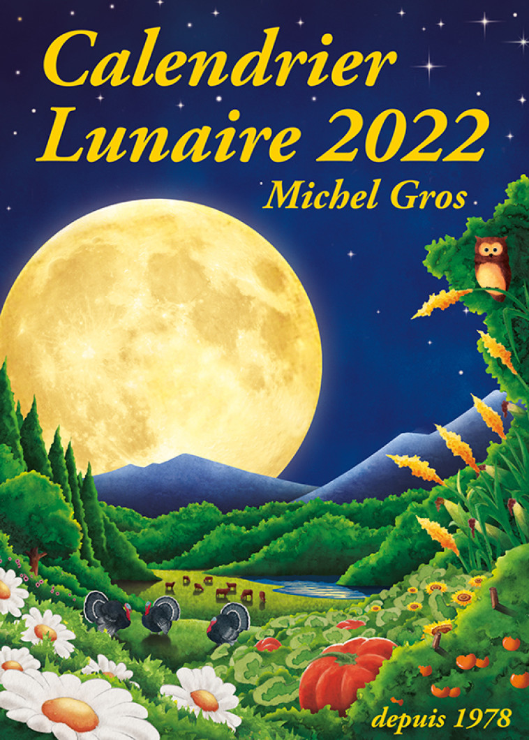 Calendrier Lunaire 2022 - Gros Michel - CALENDRIER LUNA