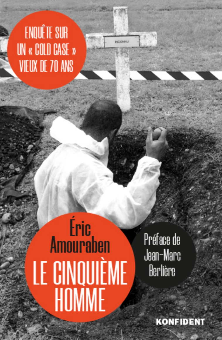 Le cinquième homme - Éric Amouraben, Jean-Marc Berlière - KONFIDENT