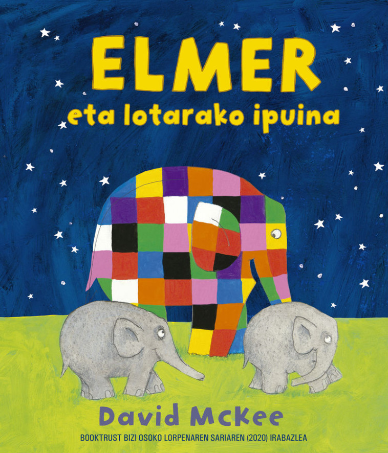 ELMER ETA LOTARAKO IPUINA -  McKee, David - EREIN