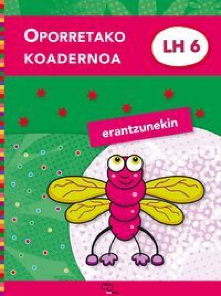 OPORRETAKO KOADERNOA LH 6 - XXX - IKASELKAR