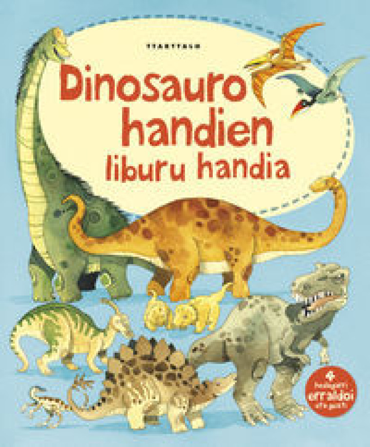 DINOSAURO HANDIEN LIBURU HANDIA -  FRITH, ALEX - TTARTTALO