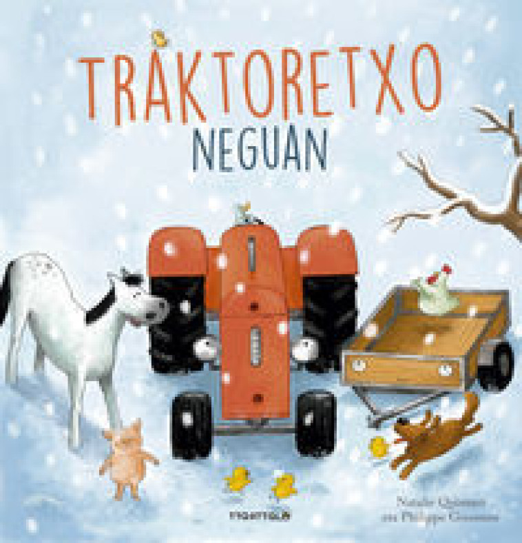 TRAKTORETXO NEGUAN -  QUINTART, NATALIE - TTARTTALO