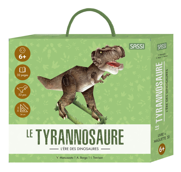 3D Dinosaures. Le Tyrannosaure - Valentina Manuzzato, Irena Trevisan, Nathalie Nédélec-Courtès - SASSI