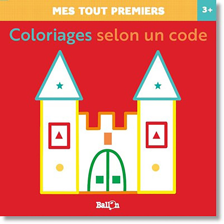 Coloriages selon un code 3+ - XXX - BALLON