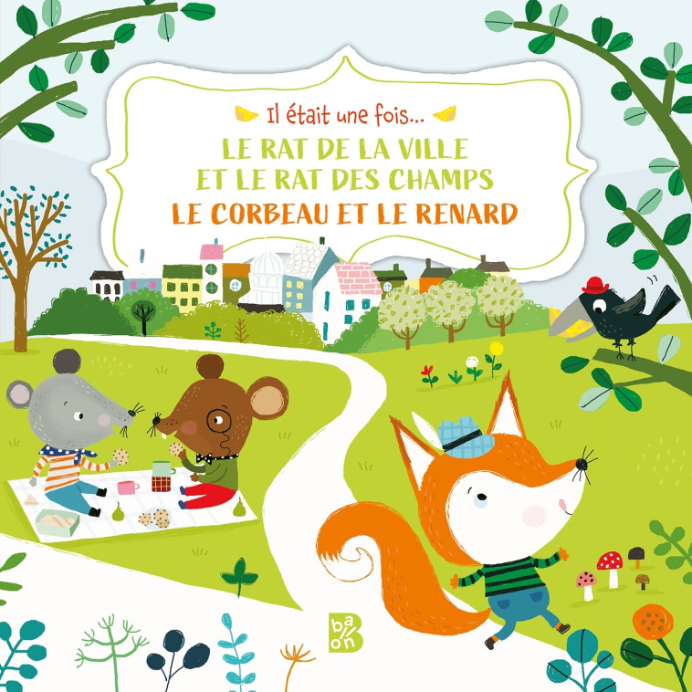 Le rat de ville et le rat des champs / Le corbeau et le renard - XXX - BALLON