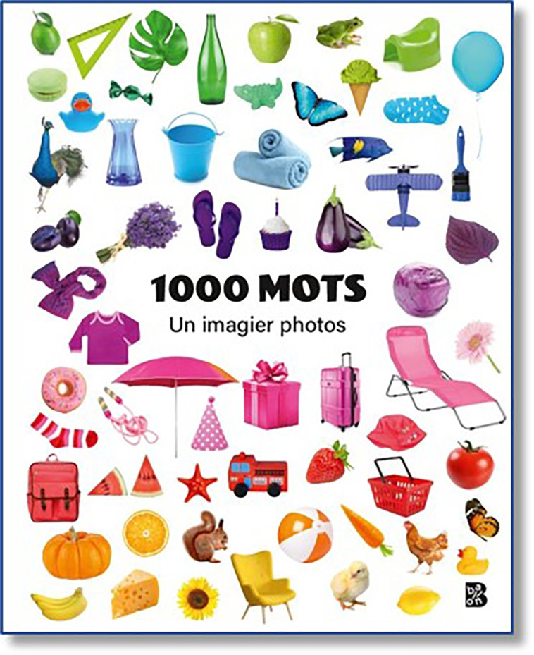 Imagier 1000 mots - XXX - BALLON