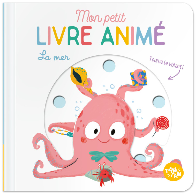 La mer - Livre animé - XXX - TAM TAM EDTS