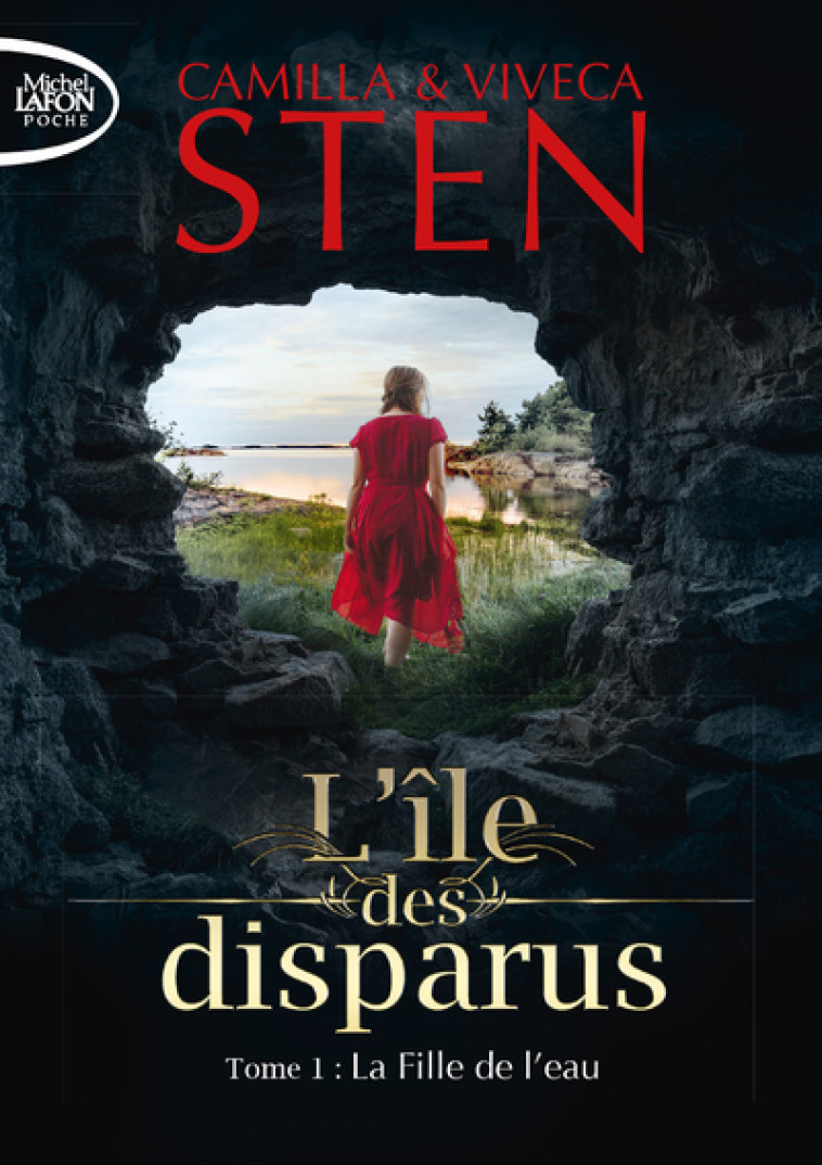 L'île des disparus - Tome 1 La Fille de l'eau - Camilla Sten, Viveca Sten, Marina Heide - MICHEL LAFON PO