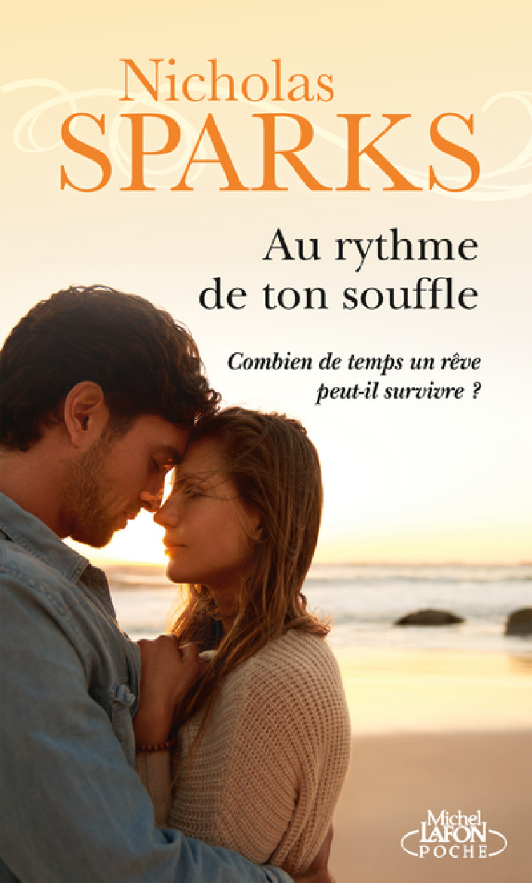 Au rythme de ton souffle - Nicholas Sparks, Emmanuel Chastellière - MICHEL LAFON PO