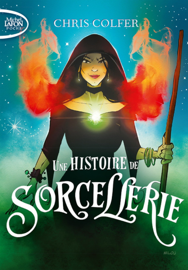 Une histoire de sorcellerie - Tome 2 - Chris Colfer, Brandon Dorman, Cyril Laumonier - MICHEL LAFON PO