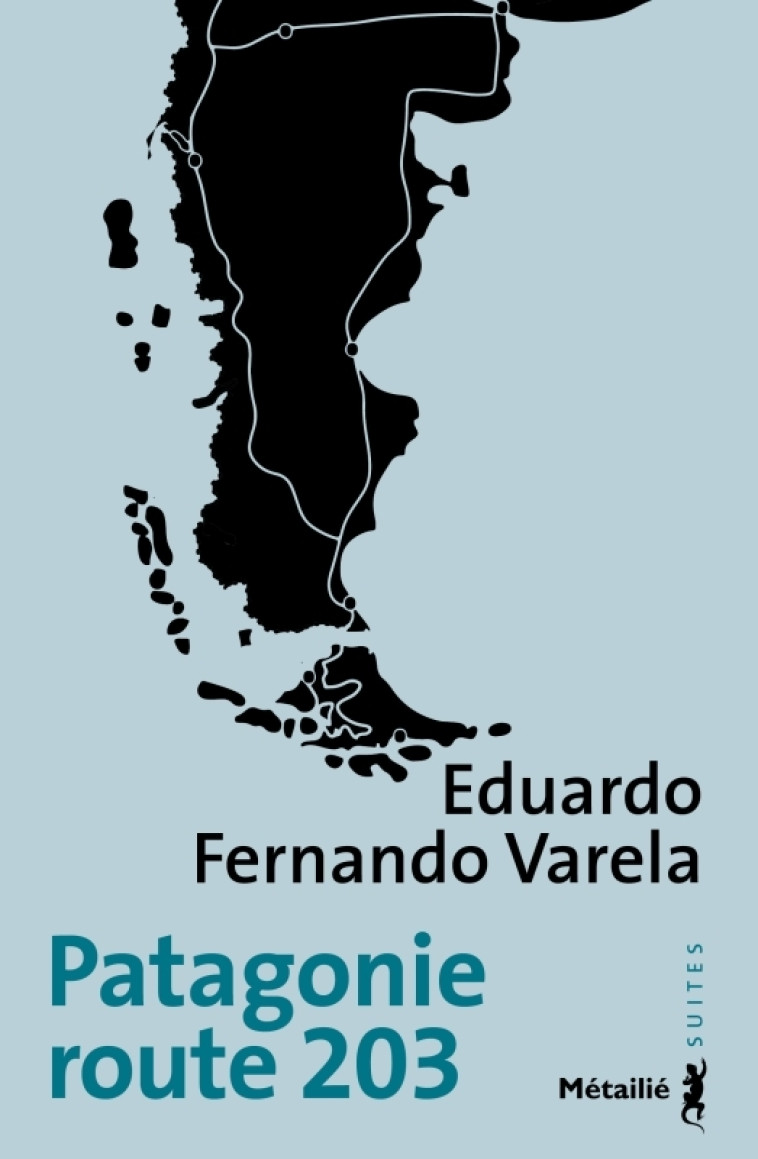 Patagonie route 203 - Eduardo Fernando Varela - METAILIE