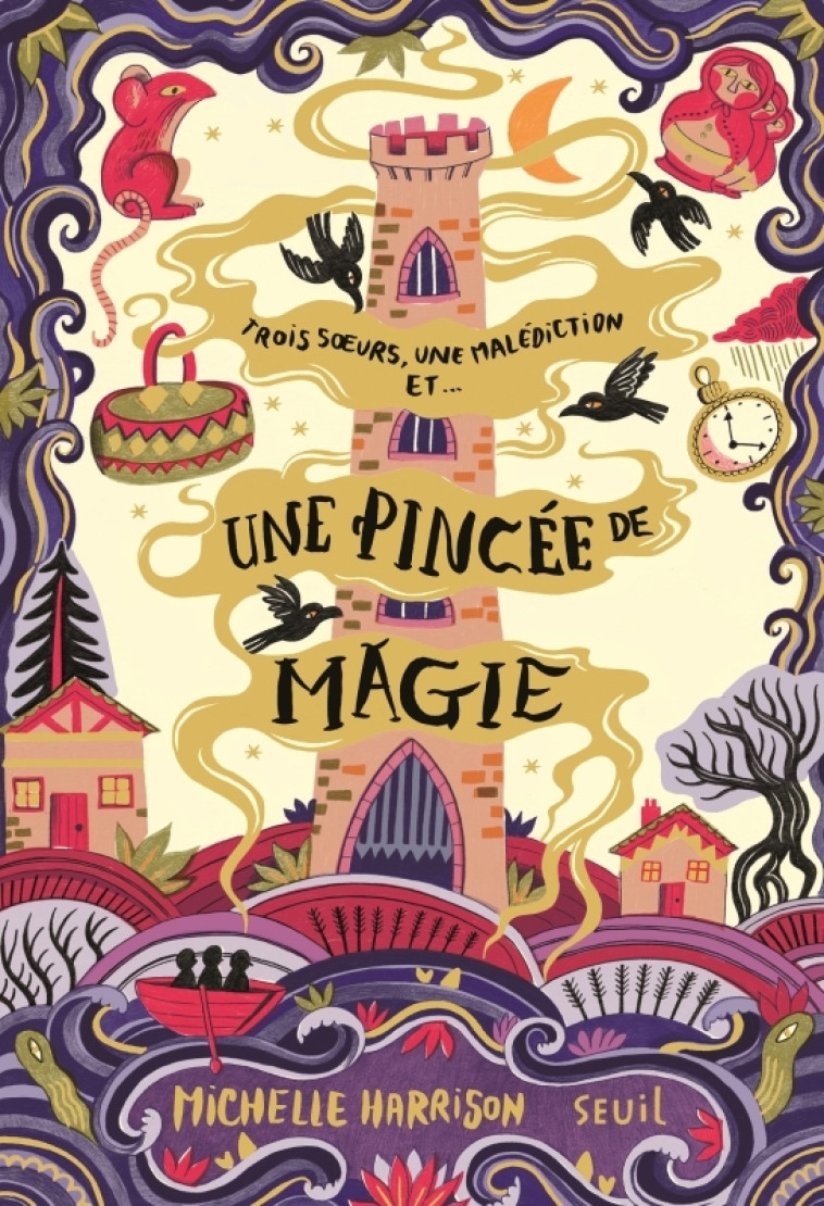 Une pincée de magie, tome 1 - Michelle Harrison - SEUIL JEUNESSE