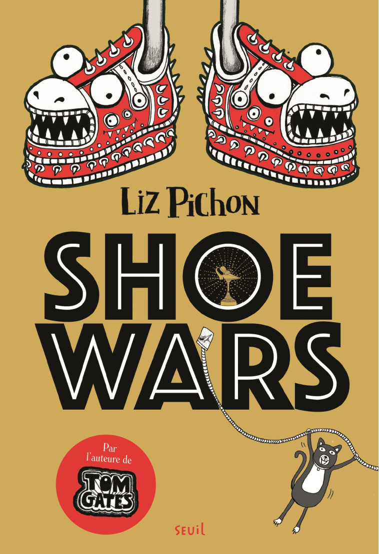 Shoe Wars - Liz Pichon, Christophe Rosson - SEUIL JEUNESSE