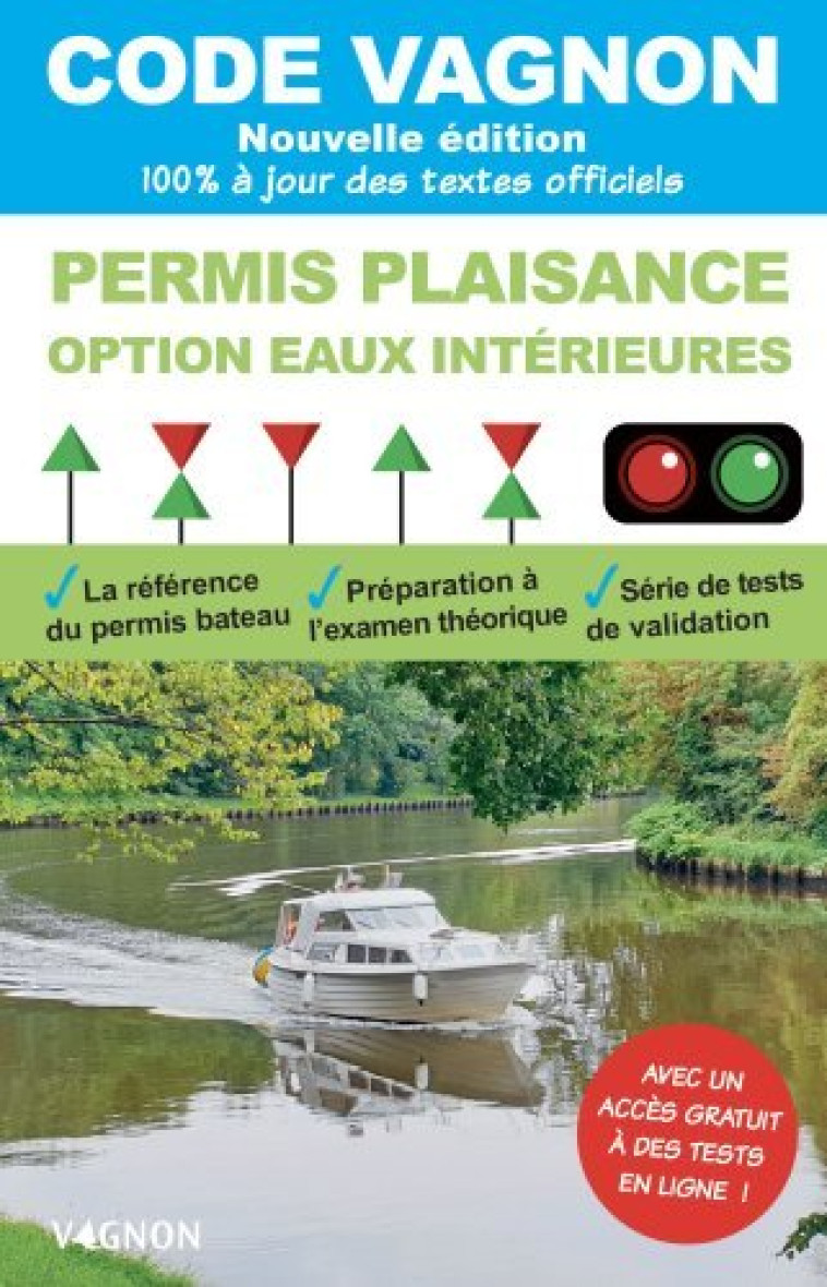 Code Vagnon - Permis Plaisance - Option eaux intérieures - Editions Vagnon - VAGNON