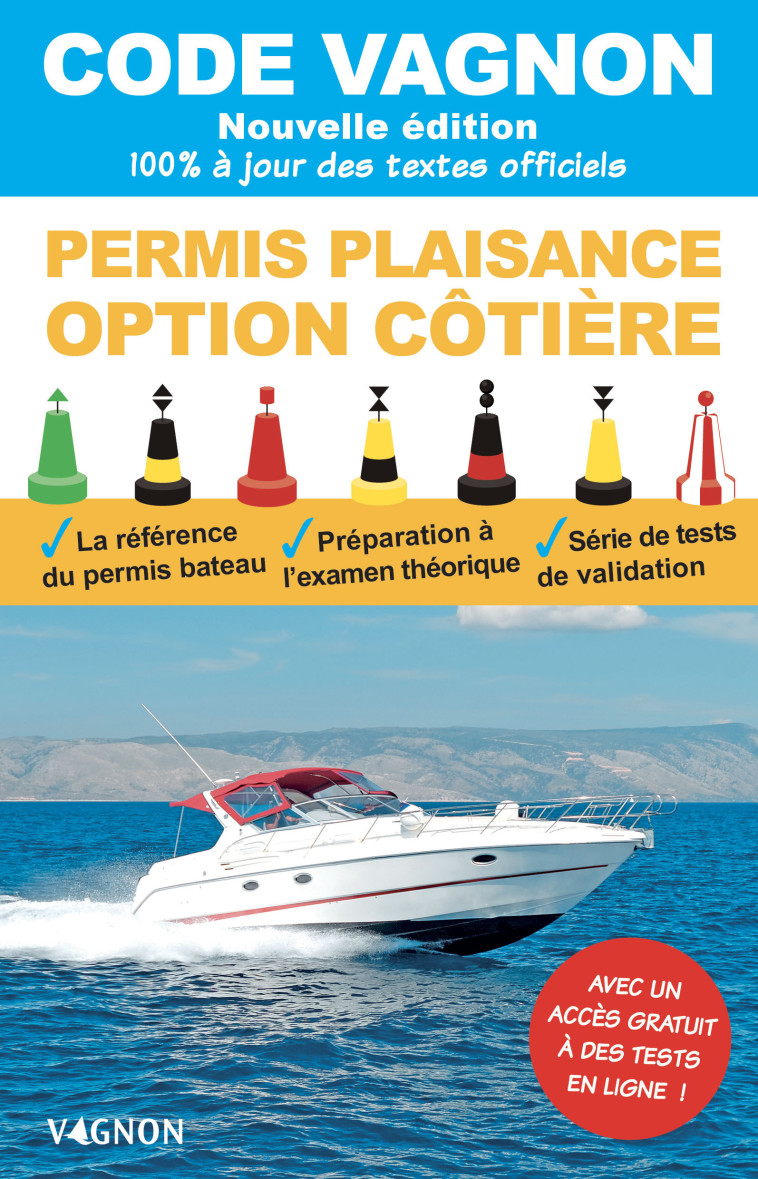 Code Vagnon - Permis plaisance - Option côtière - Editions Vagnon - VAGNON