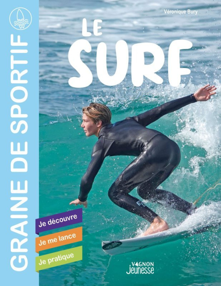 Le surf - Véronique Bury - VAGNON